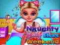 Hra Naughty Baby Princess víkend online