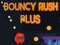 Hra Bouncy Rush Plus online