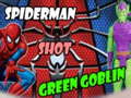 Hra Spider-Man Vystrelil na Zeleného Goblina online