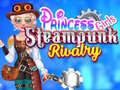 Hra Princezné: Steampunk Rivalita online