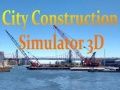 Hra Simulátor výstavby mesta 3D online