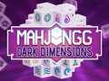 Hra Mahjong Tmavé Dimenzie online