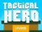 Hra Taktický Hrdina online