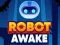 Hra Robot Prebudený online