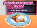 Hra Sarina Kuchárska Trieda: Mini Pop-Tarts online