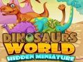 Hra Skryté miniatúry sveta dinosaurov online