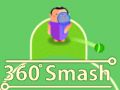 Hra 360 Rozbiť online