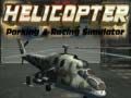 Hra Simulátor parkovania a pretekov s helikoptérmi online