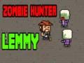 Hra Lovec na zombíkov Lemmy online