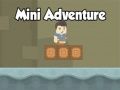 Hra Mini Dobrodružstvo online