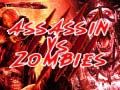 Hra Asasín proti Zombíkom online