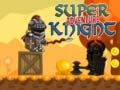Hra Super Rytier Dobrodružstvo online