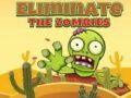 Hra Eliminuj zombie online