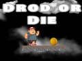 Hra Spadni alebo Zomri online