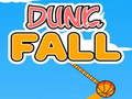 Hra Dunk Pád online
