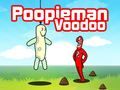 Hra Poopieman Voodoo online