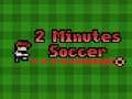 Hra Futbal na 2 minúty online
