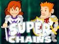 Hra Super Reťaze online