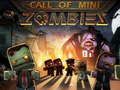Hra Zavolanie Mini Zombie online