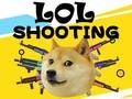 Hra Lol Streľba online