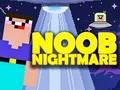 Hra Noob Nočná Mára Arkáda online