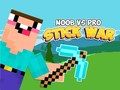 Hra Noob vs Pro Stick Vojna online Hra Noob vs Pro Stick Vojna online