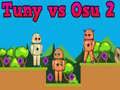 Hra Tuny proti Osu 2 online Hra Tuny proti Osu 2 online