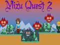 Hra Mizu Quest 2 online