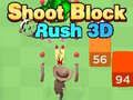 Hra Strieľaj Blok Rýchlosť 3D online