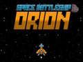 Hra Vesmírna bitevná loď Orion online