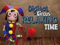 Hra Digitálny Cirkus: Čas na Relaxáciu online