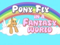 Hra Pony lieta vo fiktívnom svete online Hra Pony lieta vo fiktívnom svete online