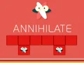Hra Annihilovať online