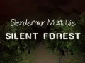 Hra Slenderman Musí Zomrieť: Tichý Les online Hra Slenderman Musí Zomrieť: Tichý Les online