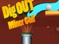 Hra Vykopávaj Banícky Golf online