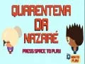 Hra Nazare Karanténa online Hra Nazare Karanténa online