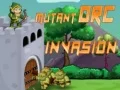 Hra Invázia mutantných orkov online