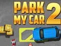 Hra Zaparkuj Moje Auto 2 online
