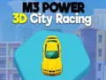 Hra M3 Sila 3D Mestské Preteky online Hra M3 Sila 3D Mestské Preteky online