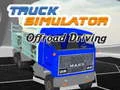 Hra Simulátor Nákladného Vozidla Offroad Jazdy online Hra Simulátor Nákladného Vozidla Offroad Jazdy online