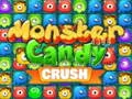 Hra Monštrum Candy Crush online