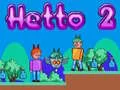 Hra Hetto 2 online