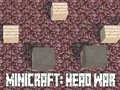 Hra Minicraft: Hlavná Vojna online
