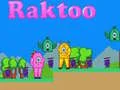 Hra Raktoo online Hra Raktoo online