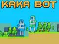 Hra Kaka Bot online