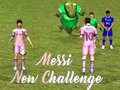 Hra Messi Nová Výzva online