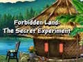 Hra Zakázaná Krajina: Tajný Experiment online