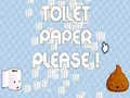 Hra Prosím, toaletu papier online Hra Prosím, toaletu papier online