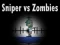 Hra Sniper proti Zombie online