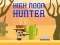 Hra Lovec na Poludnie online